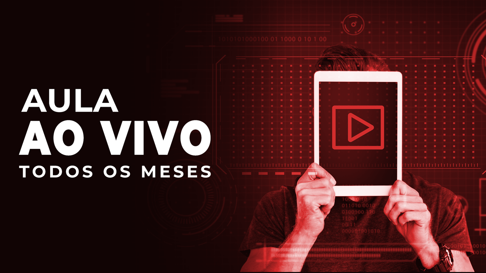 Aulas ao Vivo Mensais