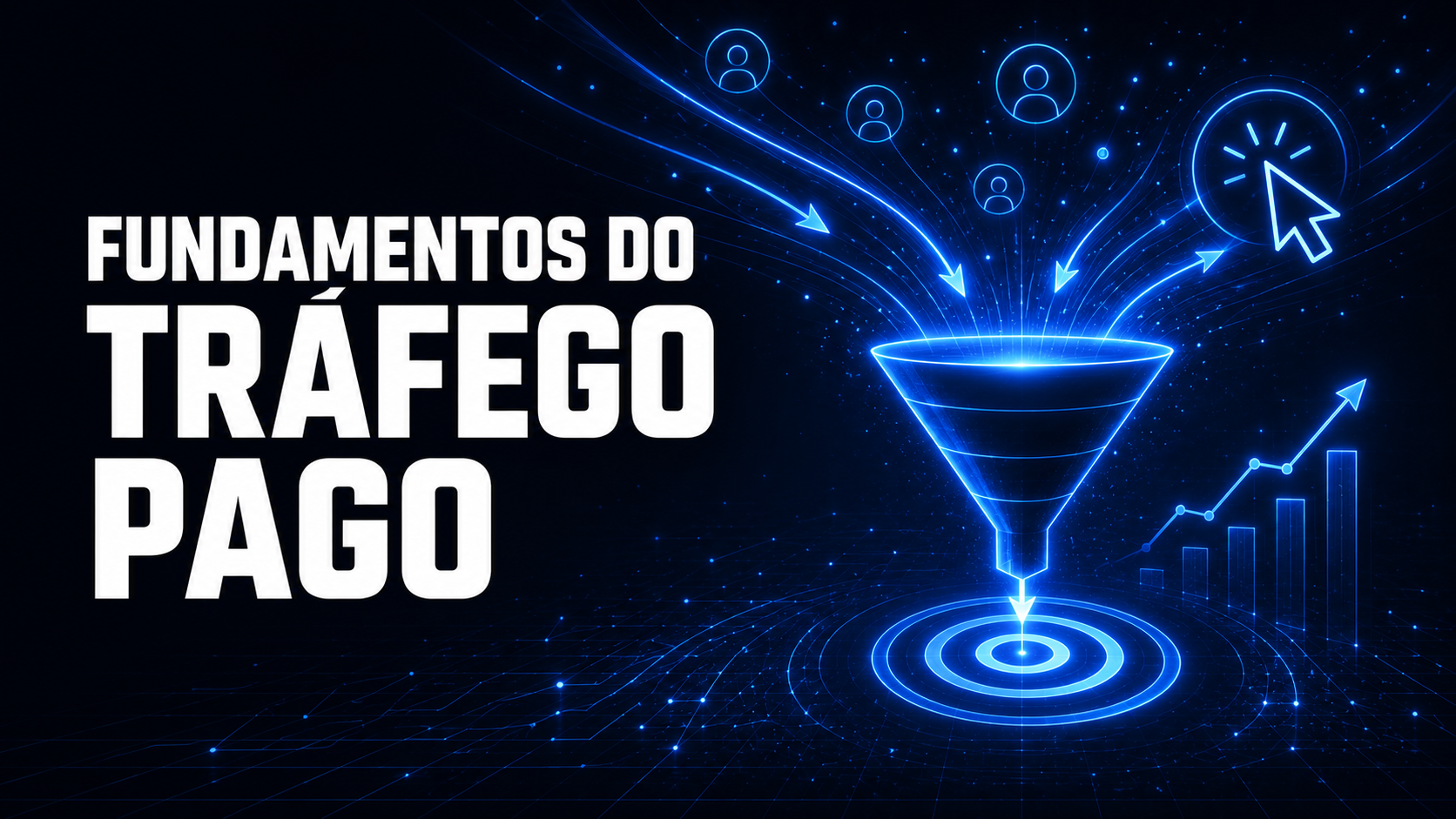 Fundamentos do Tráfego Pago